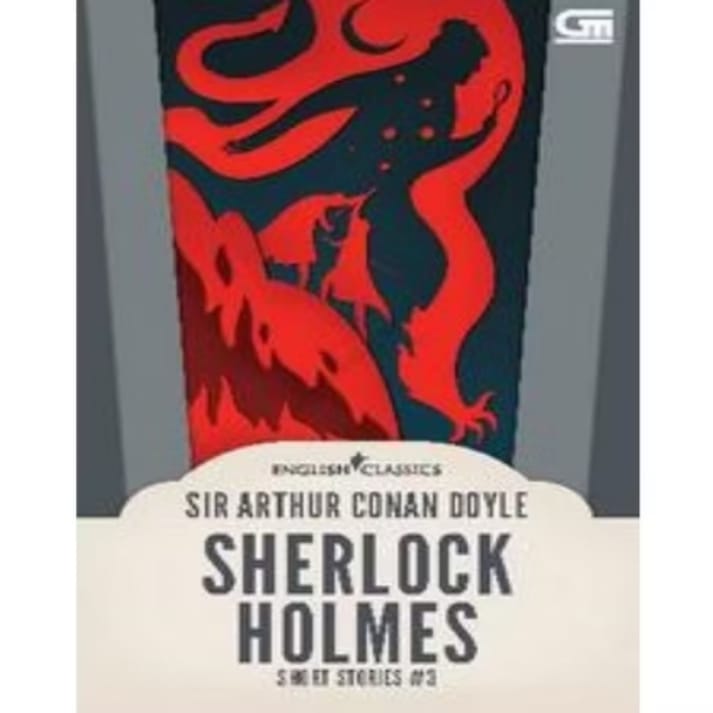 Sherlock Holmes Short Stories #3 - Sir Arthur Conan Doyle