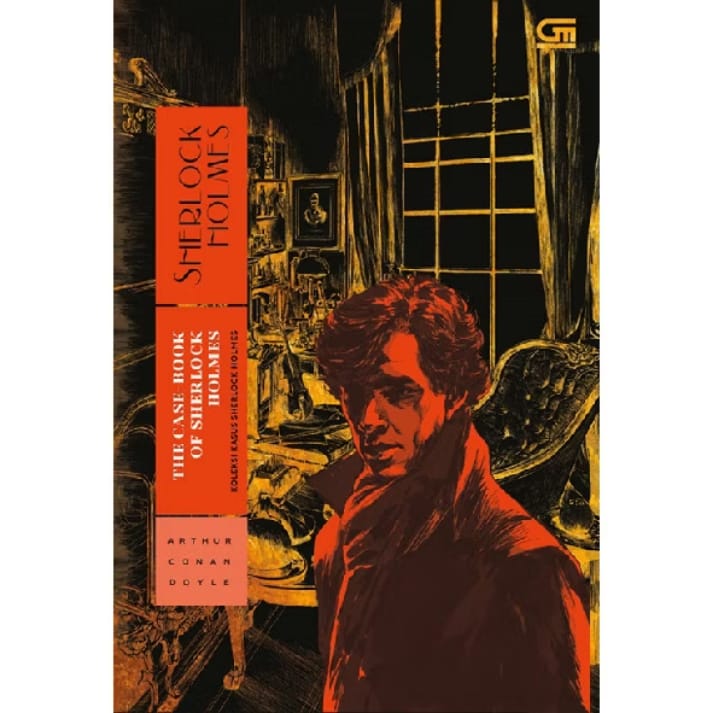 The Case Book of Sherlock Holmes - Sir Arthur Conan Doyle
