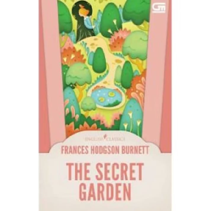 The Secret Garden - Frances Hodson Burnett