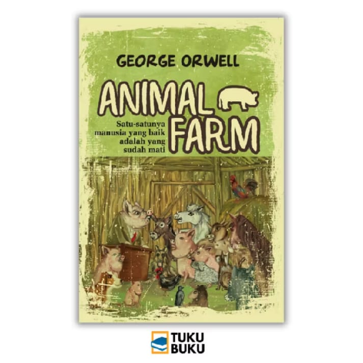 Animal Farm - George Orwell