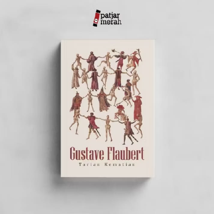 Tarian Kematian - Gustave Flaubert