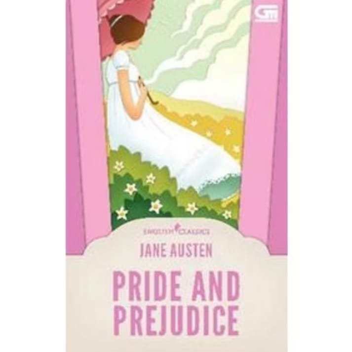 Pride and Prejudice - Jane Austen