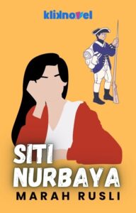 Siti Nurbaya by Marah Rusli