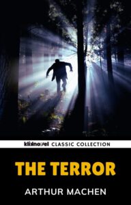 Terjemahan novel The Terror karya Arthur Machen