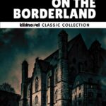 The House on the Borderland