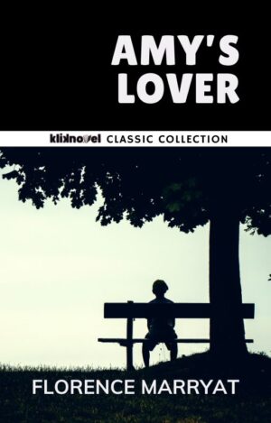 Terjemahan Amy's Lover karya Florence Marryat