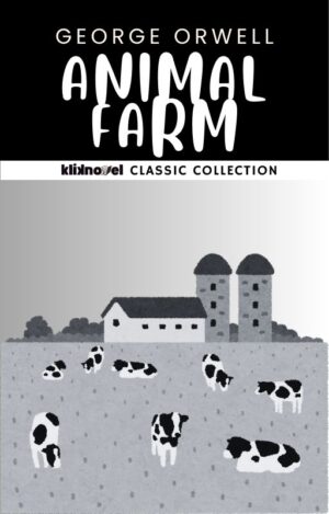 Animal Farm by George Orwell