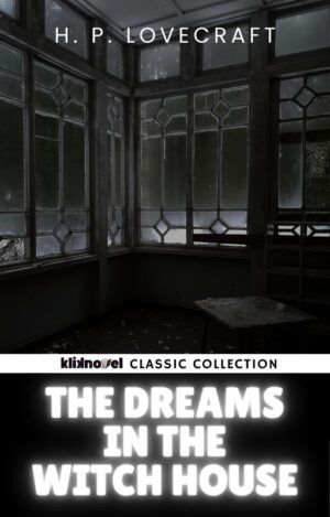 The Dreams in the Witch House