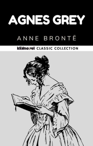 Agnes Grey karya Anne Brontë