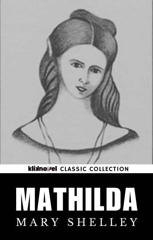 Mathilda karya Mary Shelley