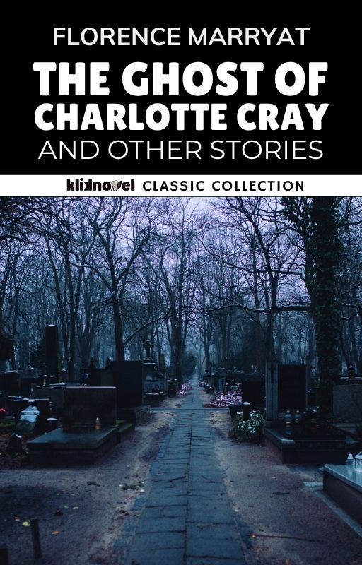 The Ghost of Charlotte Cray and Other Stories